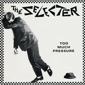 Too Much Pressure (Deluxe Edition)