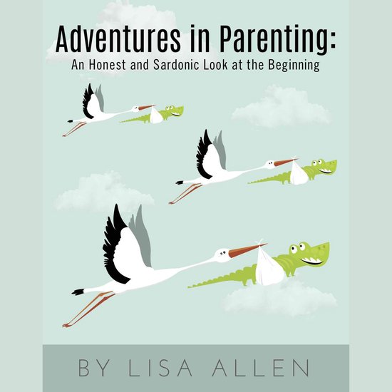 Adventures in Parenting: - cover