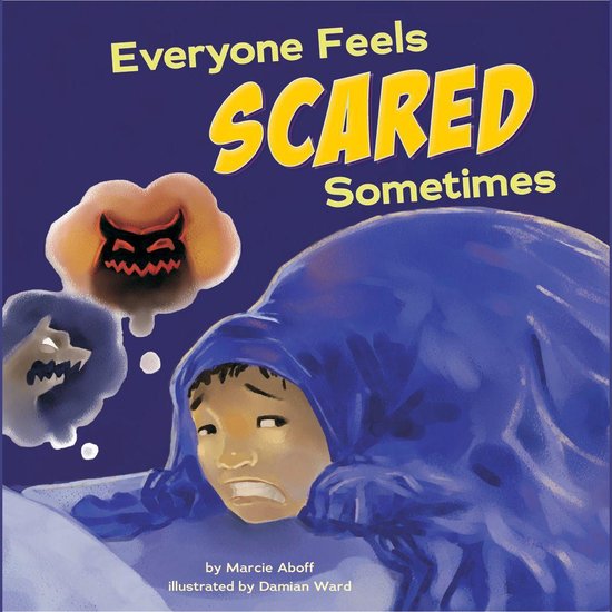 Everyone Feels Scared Sometimes - cover