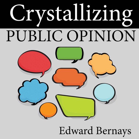 Crystallizing Public Opinion - cover