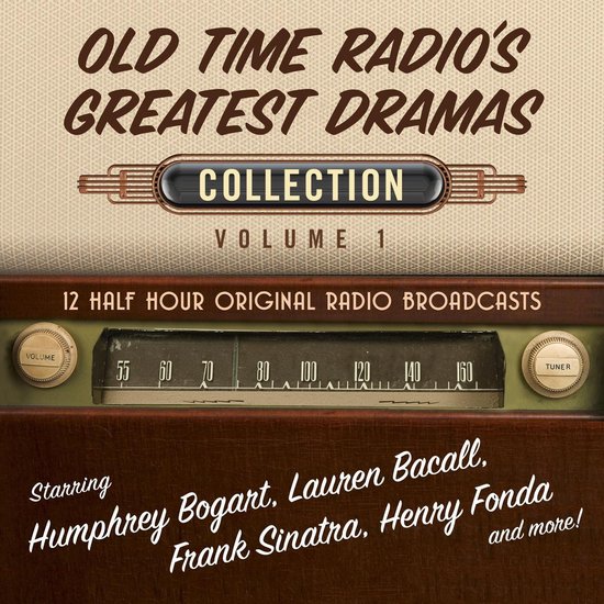 Old Time Radio's Greatest Dramas, Collection 1 - cover