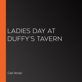 Ladies Day at Duffy's Tavern