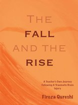 The Fall and The Rise