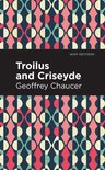 Mint Editions (Poetry and Verse) - Troilus and Criseyde