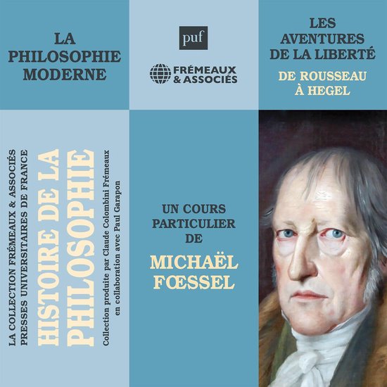 Histoire de la philosophie. La philosophie moderne : de Rous ... - cover