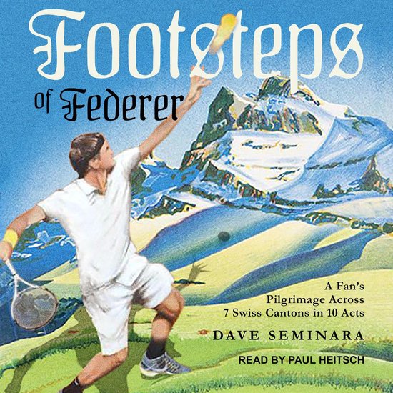 Footsteps of Federer - cover