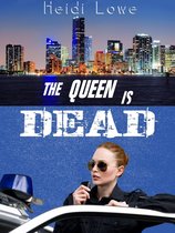 Queen of Miami 2 - The Queen is Dead