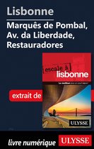 Lisbonne - Marquês de pombal, AV. da Liberdade, Restauradores
