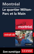 Montréal - Le quartier Milton-Parc et la Main