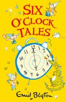 O'Clock Tales 2 - Six O'Clock Tales