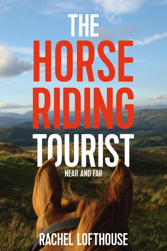 The Horse Riding Tourist 1 - The Horse Riding Tourist - cover