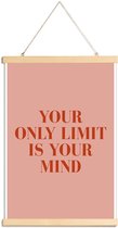 JUNIQE - Posterhanger Your Only Limit -60x90 /Roze