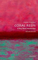 Very Short Introductions - Coral Reefs: A Very Short Introduction