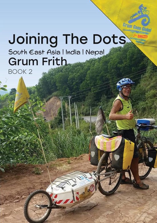 Joining the Dots 2 - Joining the Dots SE Asia, India & Nepal - cover