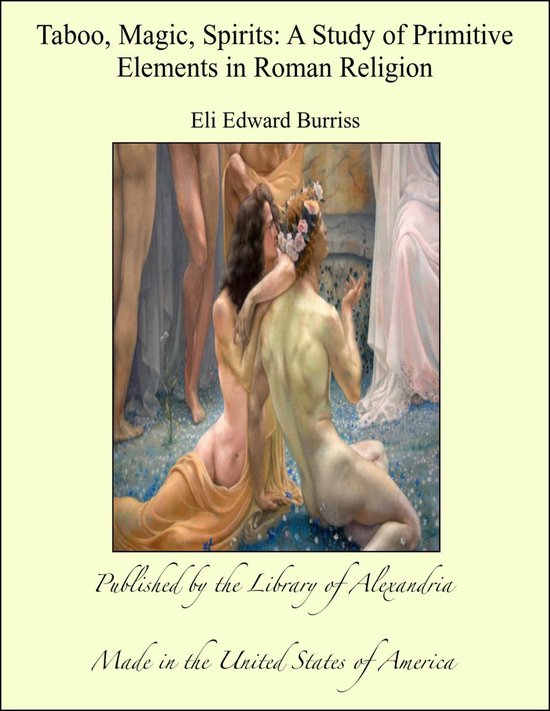 Taboo, Magic, Spirits: A Study of Primitive Elements in Roma ... - cover