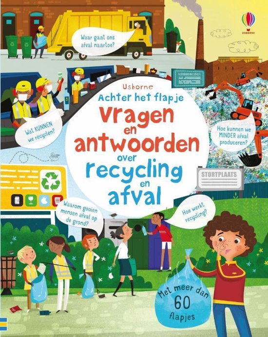 Boek: Achter het flapje - Vragen en antwoorden 1 - Recycling en afval, geschreven door Katie Daynes