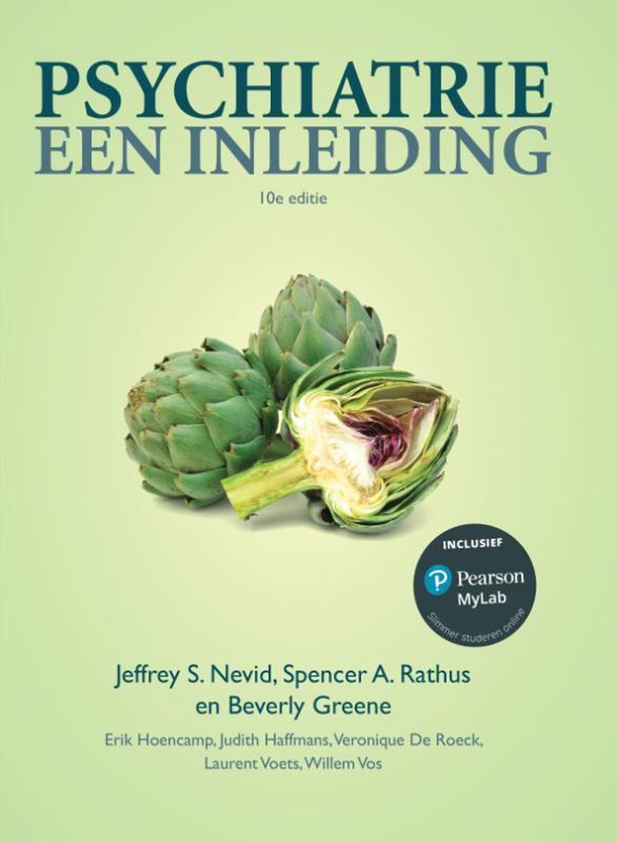 Samenvatting Mens en Gezondheid 2.  Psychiatrie, een inleiding, ISBN: 9789043038126  Mens En Gezondheid 2