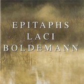 Laci Boldemann: Epitaphs