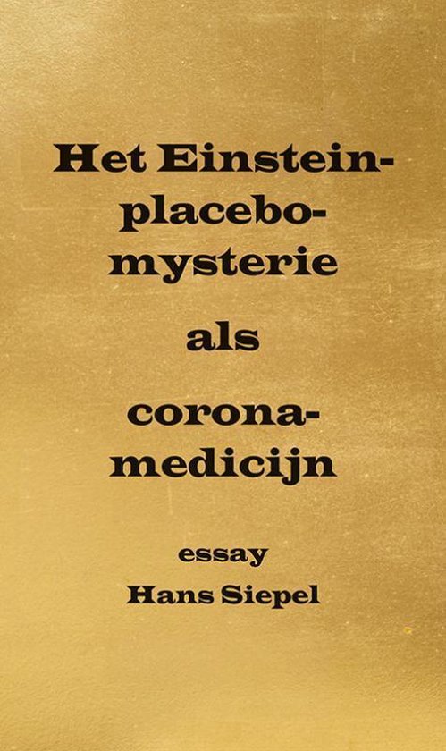 Het Einstein-placebo-mysterie als corona-medicijn - cover