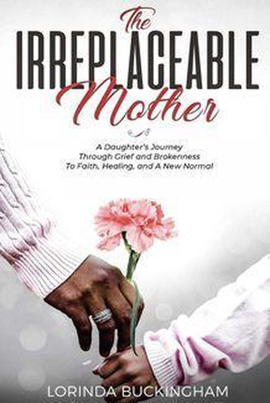 The Irreplaceable Mother - cover
