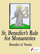 Saint Benedict's Rule for monasteries