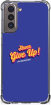 Smartphone hoesje Samsung Galaxy S21 TPU Silicone Hoesje met transparante rand Never Give Up