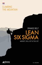 Climbing the mountain  -   Lean Six Sigma Orange Belt