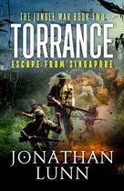 The Jungle War 2 - Torrance: Escape from Singapore
