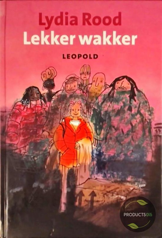 Cover van het boek 'Lekker wakker' van Lydia Rood