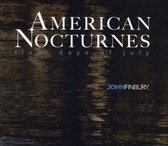 American Nocturnes: Final Days of July