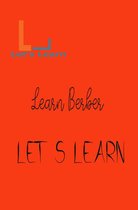 Let's Learn - Let's Learn Learn Berber