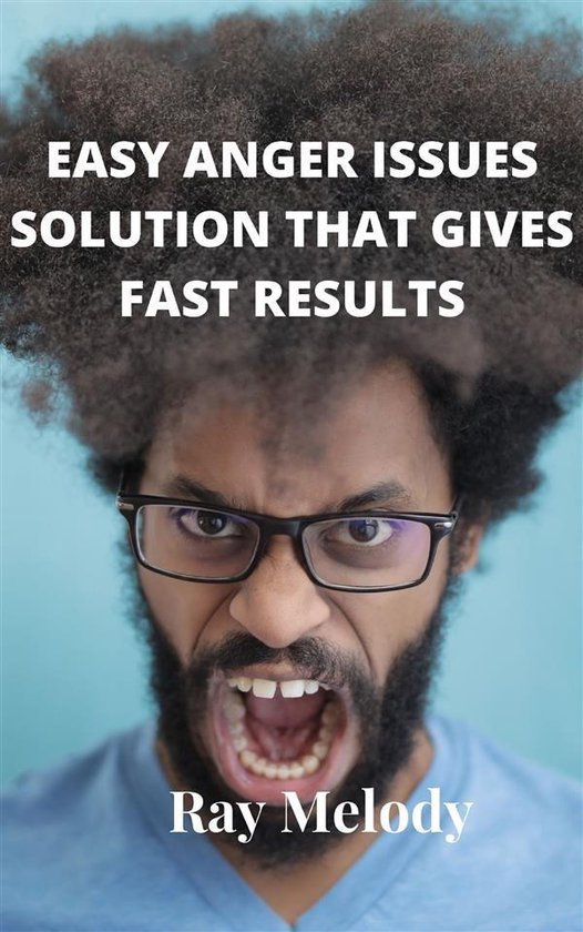 Easy Anger Issues Solution That Gives Fast Results - cover