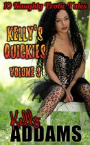 Box Sets & Anthologies - Kelly's Quickies Volume 3: 10 Naughty Erotic Tales