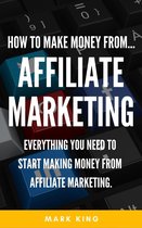 How To Make Money From... 1 - How To Make Money From...Affiliate Marketing
