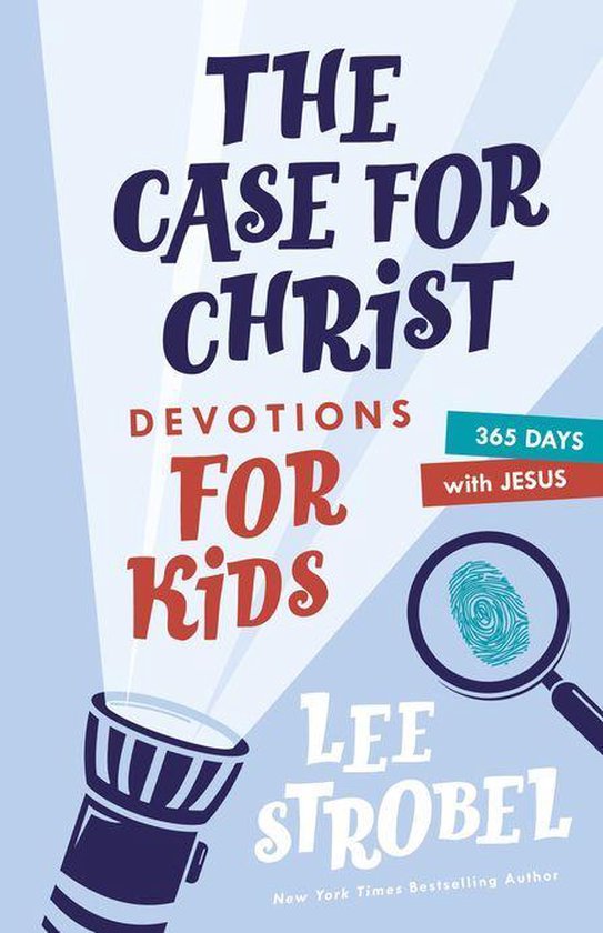 Case for… Series for Kids - The Case for Christ Devotions  ... - cover