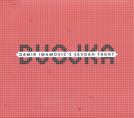 Damir Imamovic's Sevdah Takht - Dvojka (CD) - Damir Imamovic'S Sevdah Takht