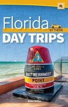 Day Trip Series - Florida Day Trips by Theme