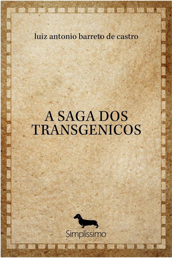 A SAGA DOS TRANSGENICOS - cover
