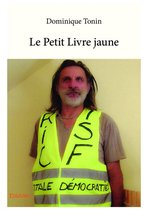 Collection Classique / Edilivre - Le Petit Livre jaune