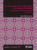 Análisis y Estudios 10 - La educación para el desarrollo y la ciudadanía global. Una experiencia de investigación-acción participativa