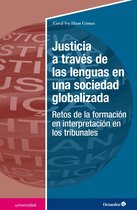 Universidad - Justicia a través de las lenguas en una sociedad globalizada