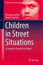 Children’s Well-Being: Indicators and Research 21 - Children in Street Situations