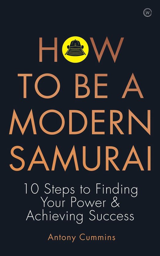 How To Be a Modern Samurai - cover
