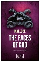 The Mallock Mysteries - The Faces of God