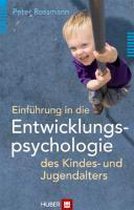 Einführung in die Entwicklungspsychologie des Kindes- und Jugendalters