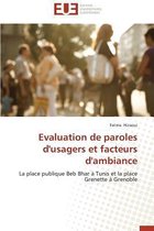 Omn.Univ.Europ.- Evaluation de Paroles d'Usagers Et Facteurs d'Ambiance