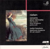 Carl Nielsen: Clarinet concerto; Pan & Syrinx; Amor & Digteren; Petite Suite