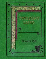 Twilight Land