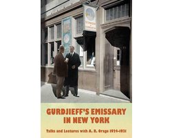 Gurdjieff's Emissary in New York