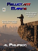 Holy Christian Empire - Reluctant Marine: Holy Christian Empire 2495